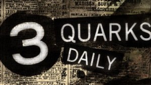3 Quarks Daily